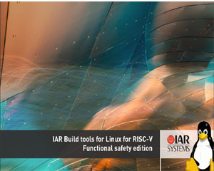 IAR 시스템즈, RISC-V용 빌드 툴이 기능 안전 인증받아